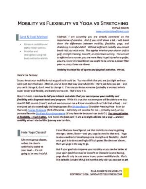 Read our Article on Mobility Vs. Flexibility Vs. Stretching