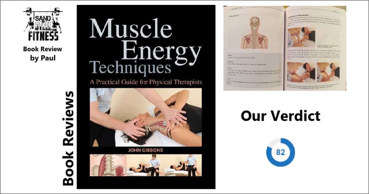 Muscle Energy Techniques Review and Video CrossFit Sand & Steel