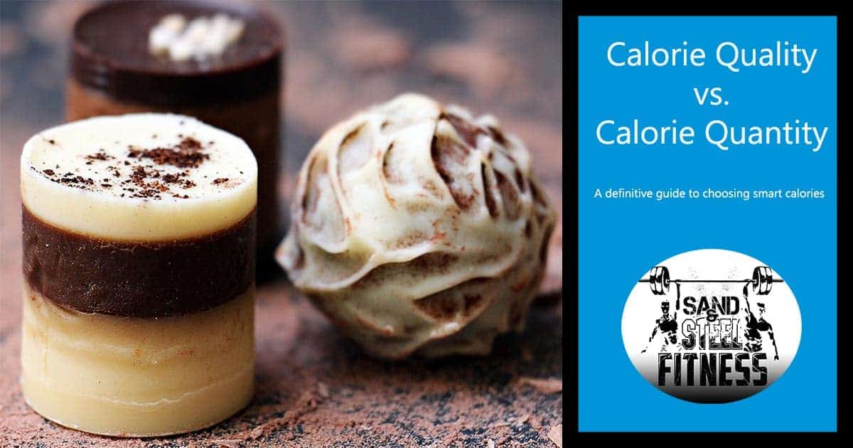 Calorie Quality vs Calorie Quantity