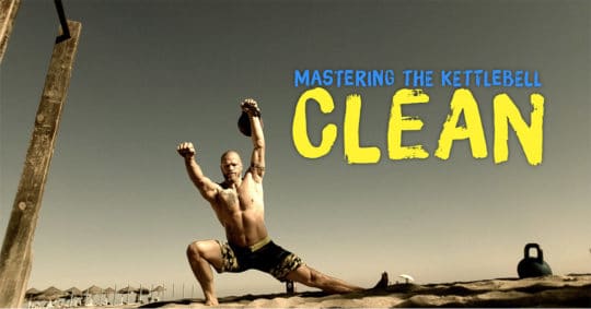 Mastering the Kettlbell Clean