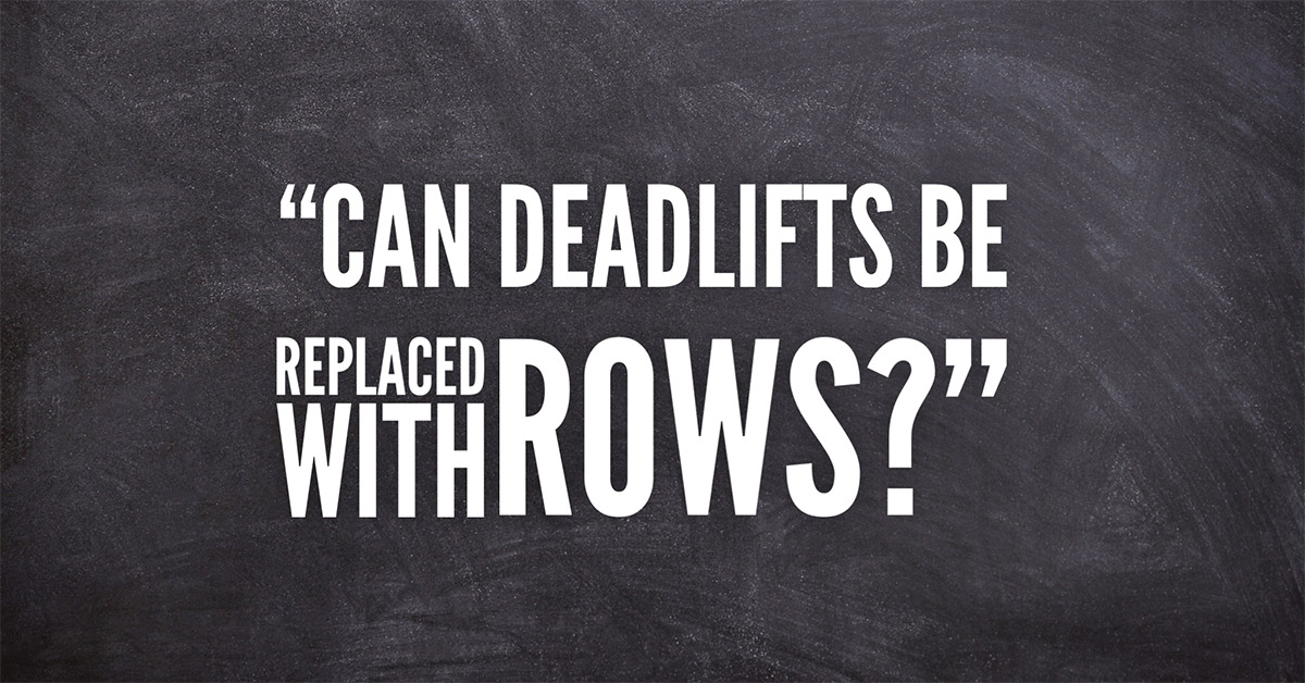 Deadlifts vs Rows