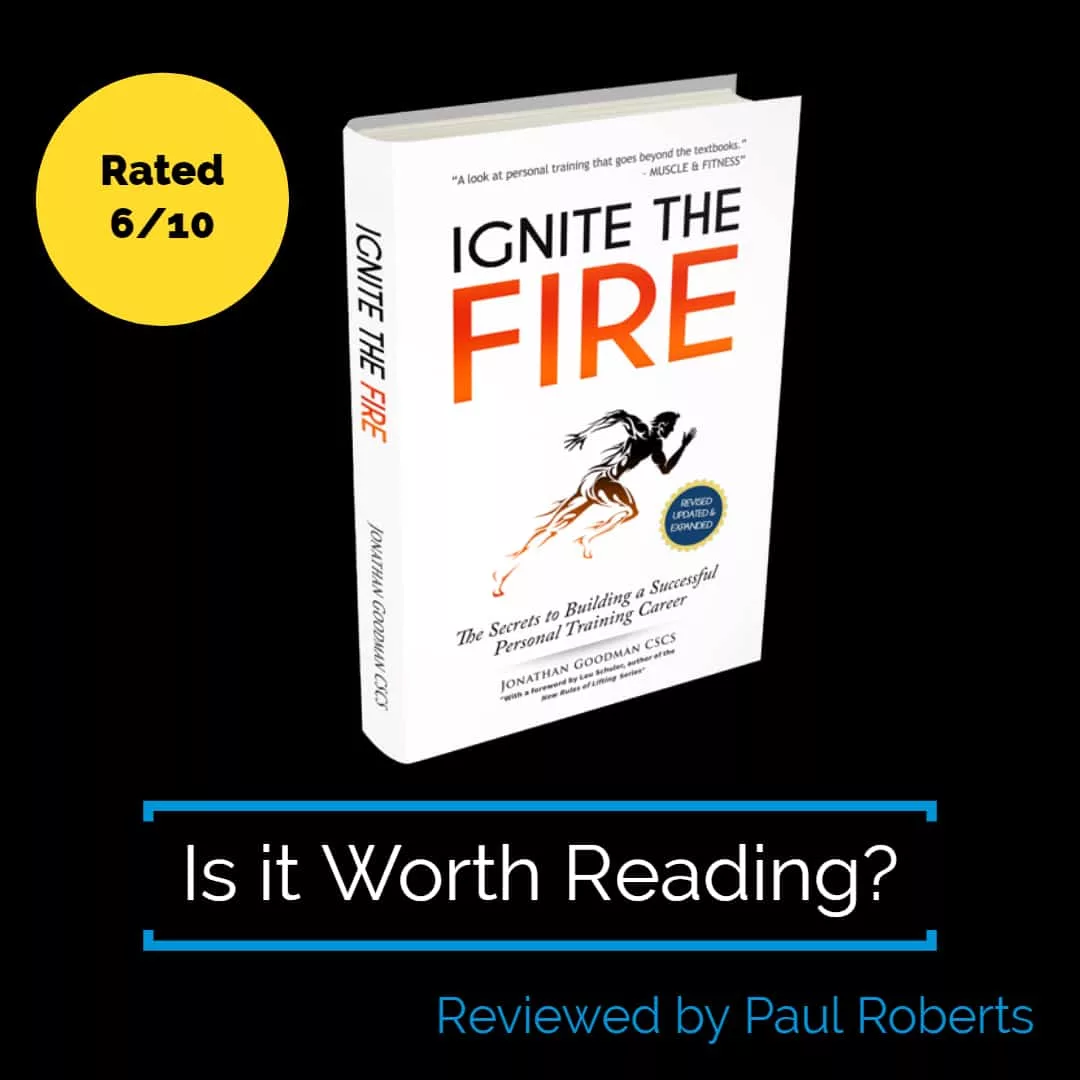 Book Review - Ignite the Fire Review by John Goodman