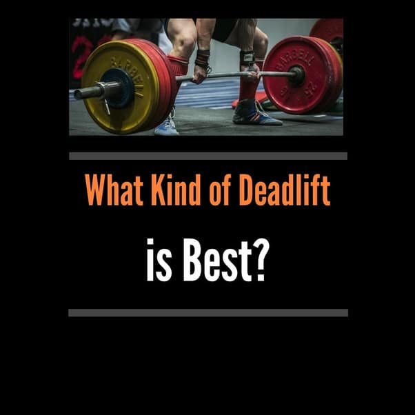 Deadlift Variations in Powerlifting