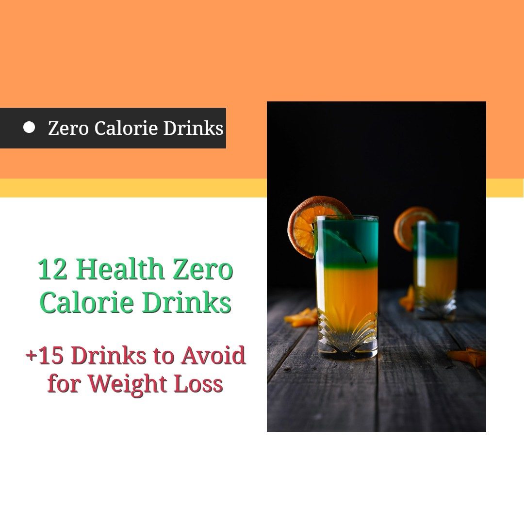 Zero Calorie Drinks