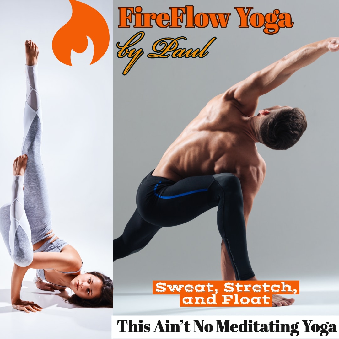 Fire Flow Yoga