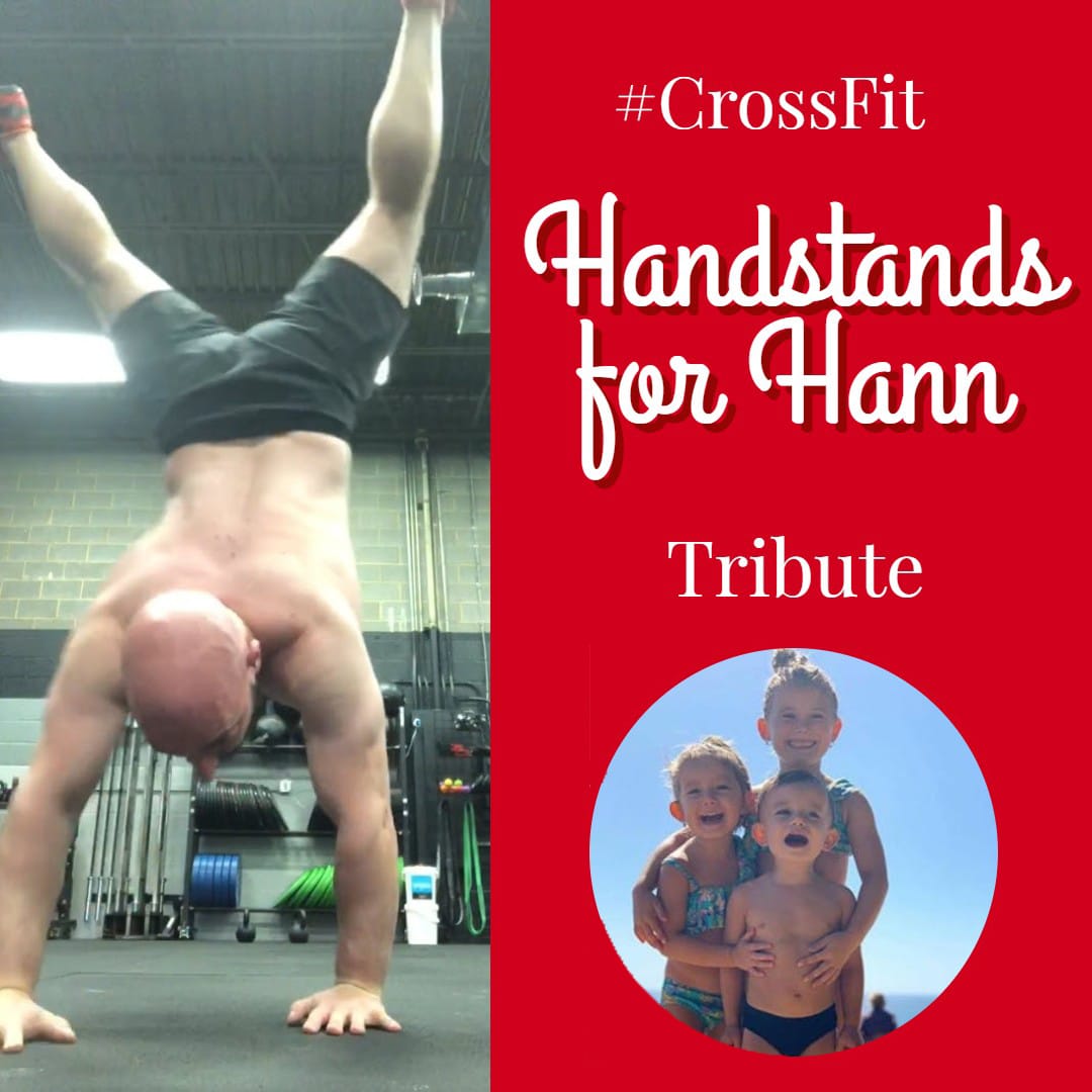 Handstands for Hann: A CrossFit Tribute WOD