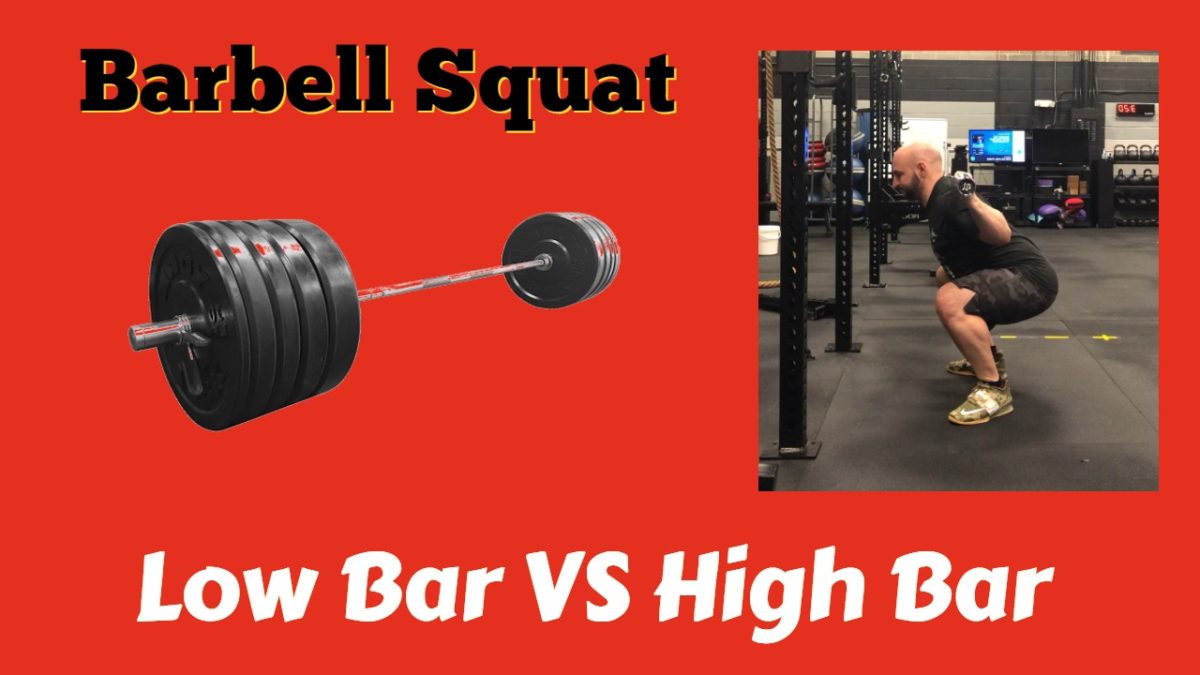 Barbell Squat High Bar vs Low Bar Back Squat