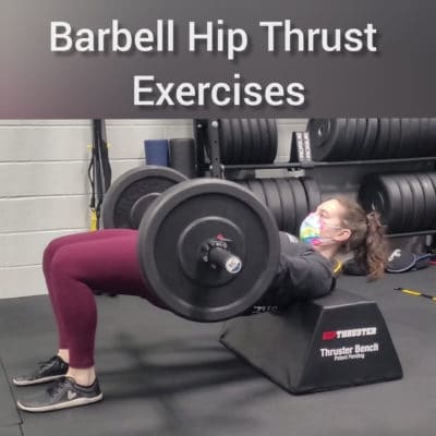 Barbell Hip Thrust Exercises - CrossFit Sand & Steel