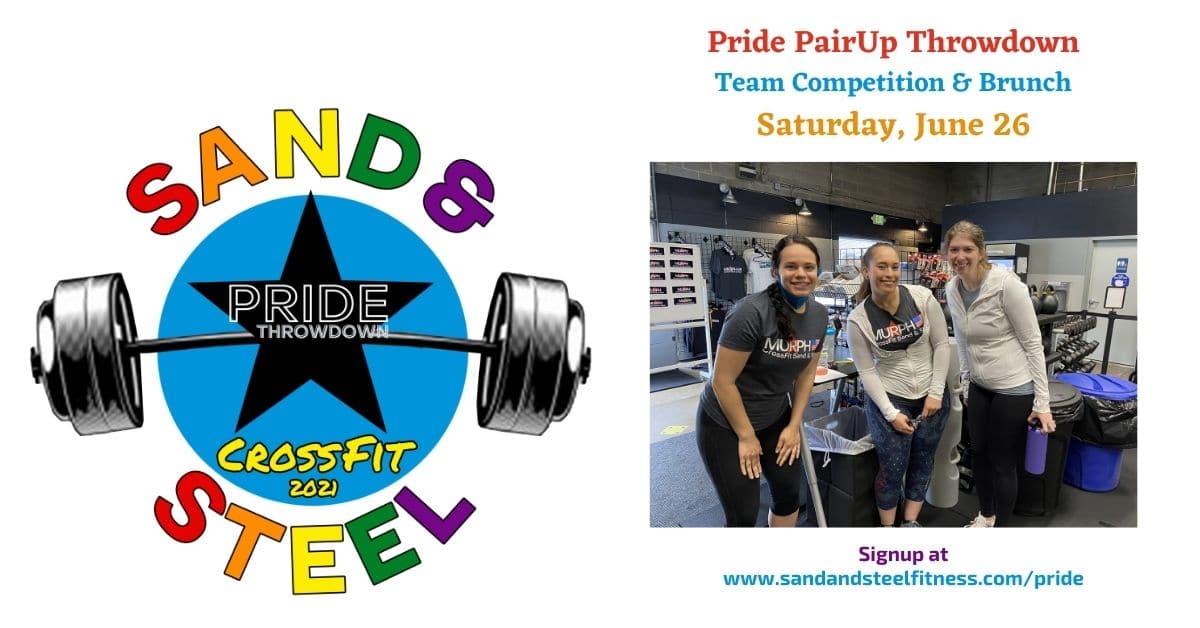 Pride Pairup Throwdown Competition Brunch 21 Sand And Steel Fitness