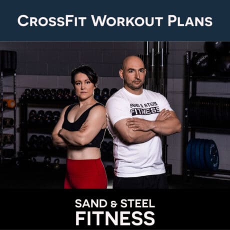 25 CrossFit Workout Programming Examples - Sand and Steel Fitness