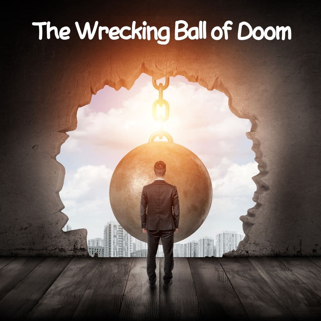 Wrecking Ball of Doom