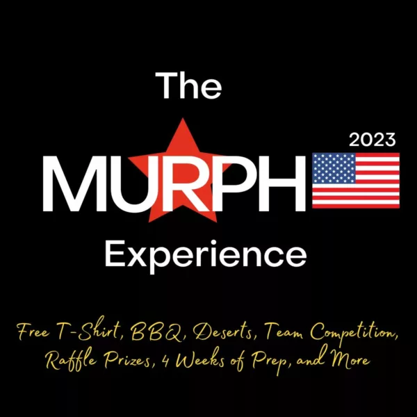Murph 2023 Experience