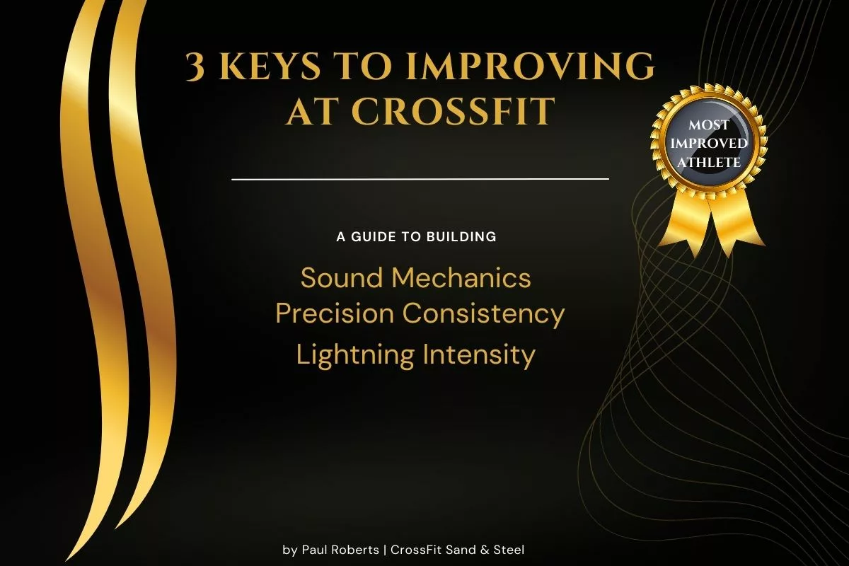 3 Keys to Improving at CrossFit